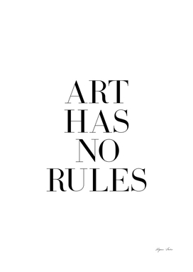 Art has no rules quote (white background)