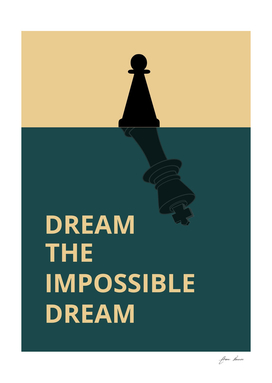 dream the impossible dream