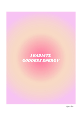 I radiate goddess energy