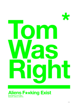 Tom Was Right Green