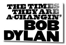 The Times They Are A-changin Bob Dylan