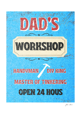 Dad's Workshop Master of Tinkering