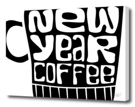 a cup with new year coffee typography