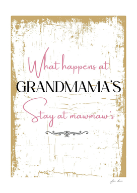 What Happens at grandmama's