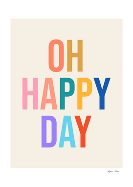 Oh happy day (colourful tone)