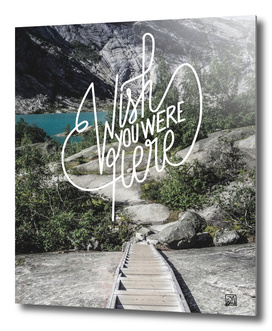 Wish You Were Here - Norwegian Walk