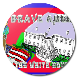 Brave America White House