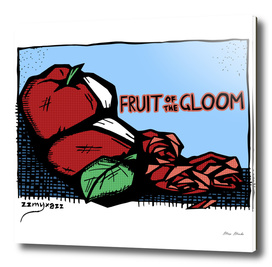 Gloom Fruit