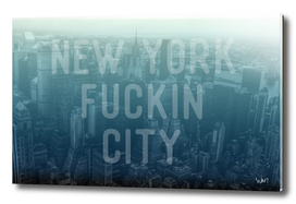 New York Fuckin City blue edition