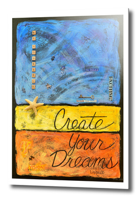 Create Your Dreams