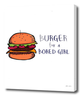 Burger for a BOred Girl