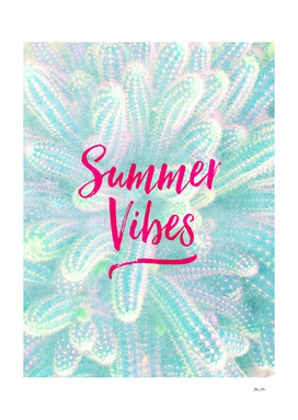Summer Vibes!