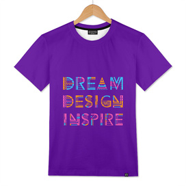 Dream Design Inspire Typography