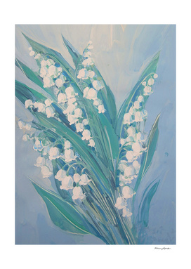 LILIES OF THE VALLEY