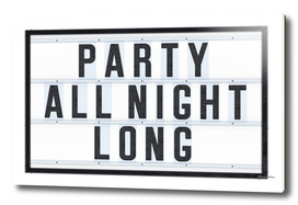 Party all Night long