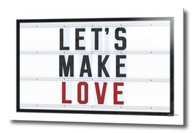 Let's make Love