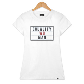 Equality Wo Man