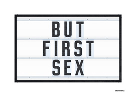 But First Sex
