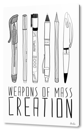 WEAPONS OF MASS CREATION