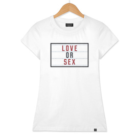 Love or Sex