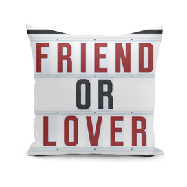Friend or Lover