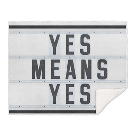 Yes means Yes - California law to protect all students
