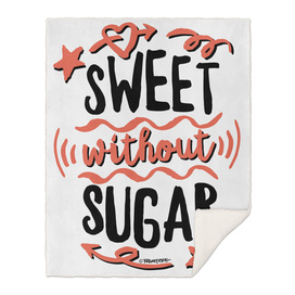 Sweet without Sugar – Healthy with Hell