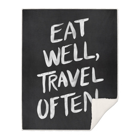Eat Well, Travel Often (Black)