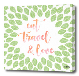 Eat, travel and love