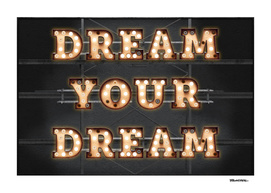 Dream your Dream - Bulb