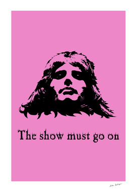 The show must go on
