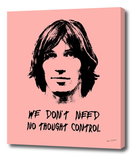 We don't need no thought control