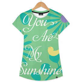 You Are My Sunshine II
