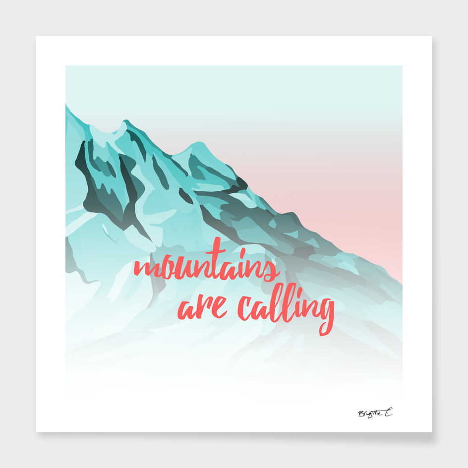 Mountains Are Calling Typography Design