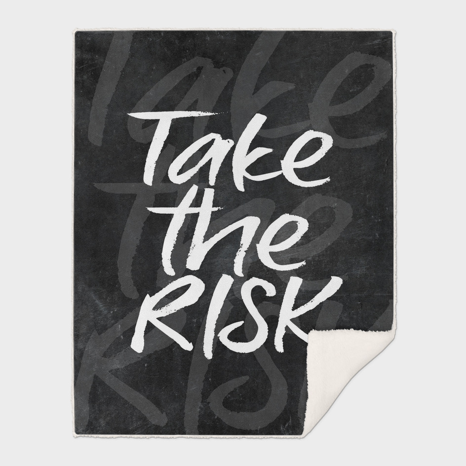 take the risk #motivationialquote