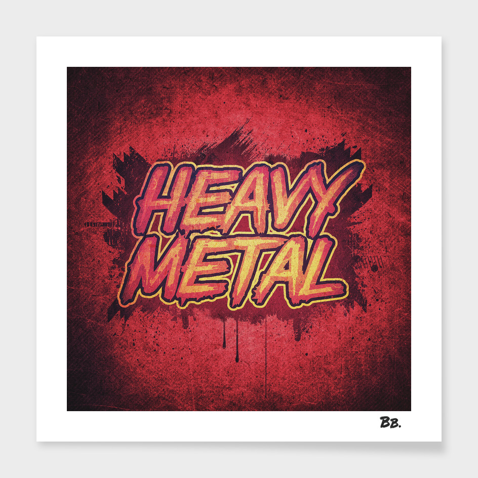 HEAVY METAL! (Red Splatter Typo Design)