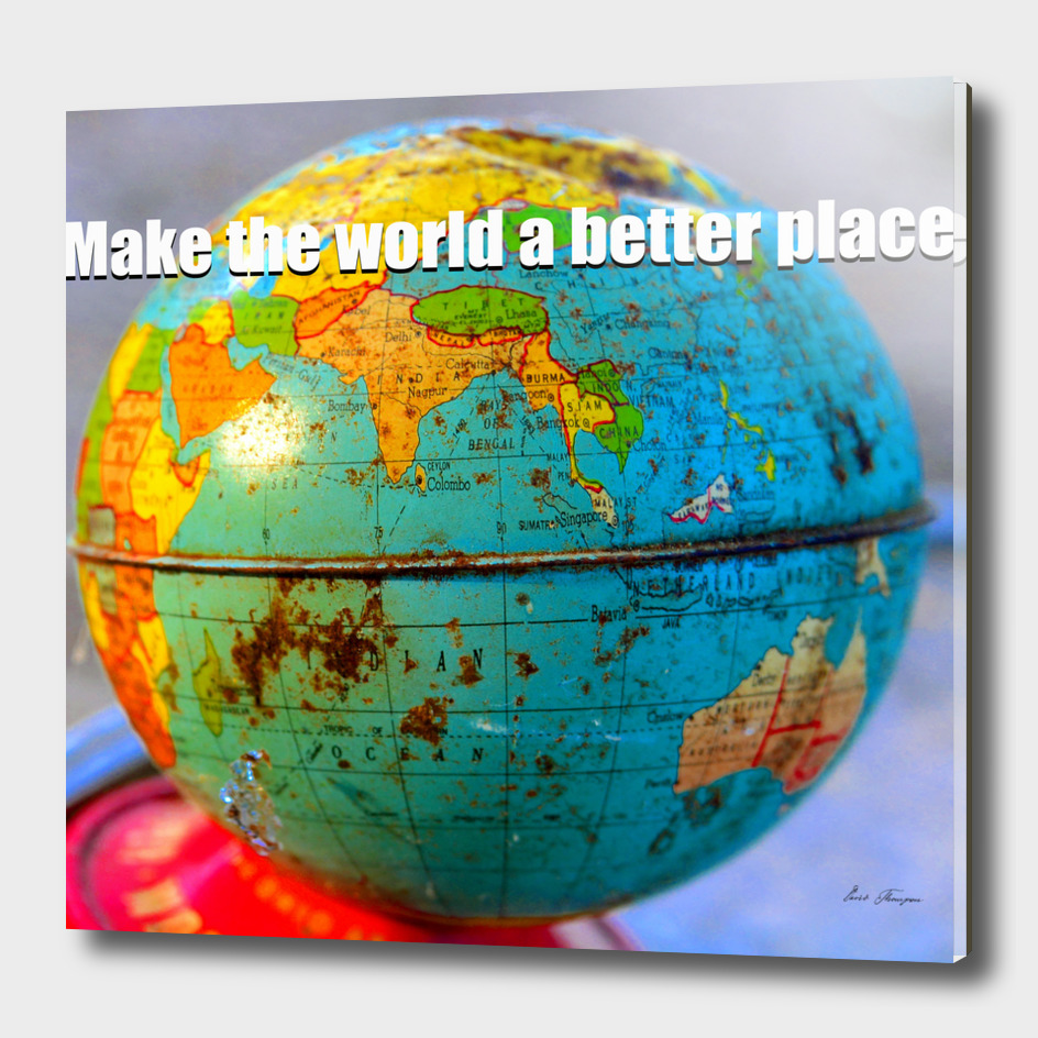 Make the world a better place