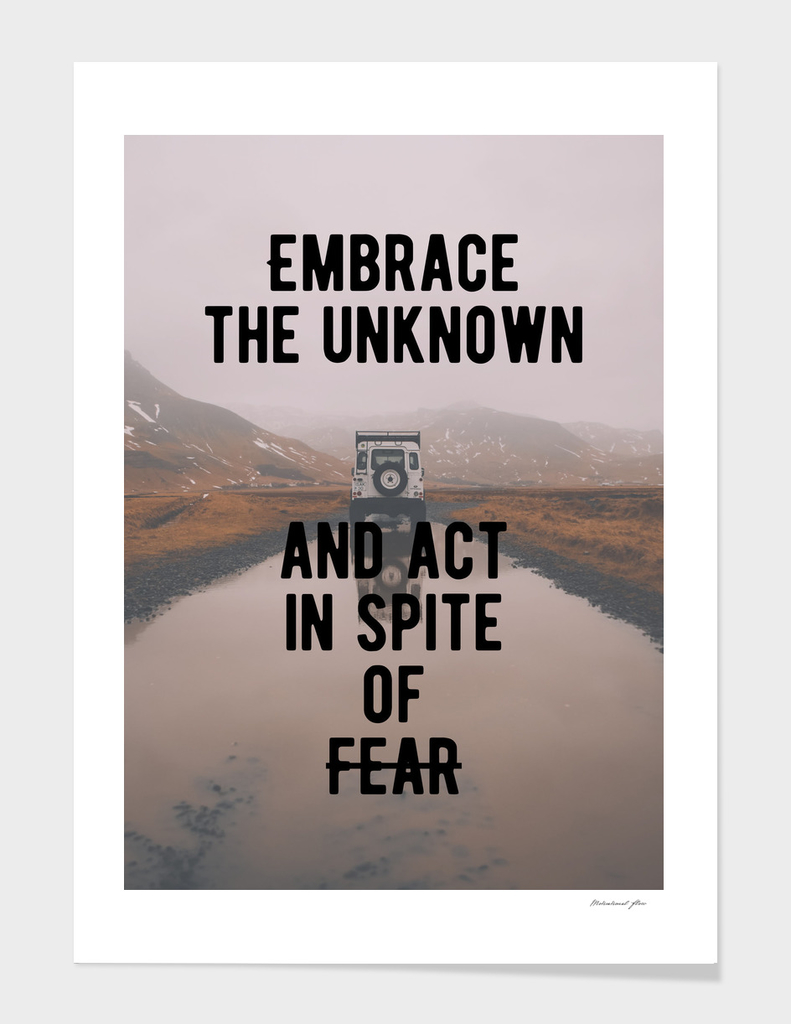 Motivational - Act In Spite Of Fear