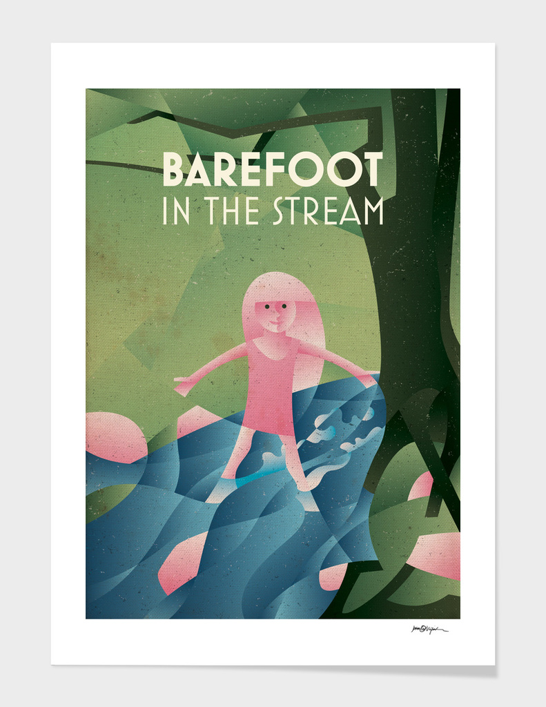 BAREFOOT IN THE STREAM