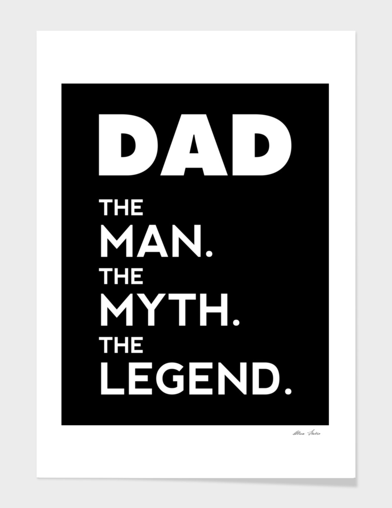 DAD, The Man, The Myth, The Legend, Dad t-shirt, black bg