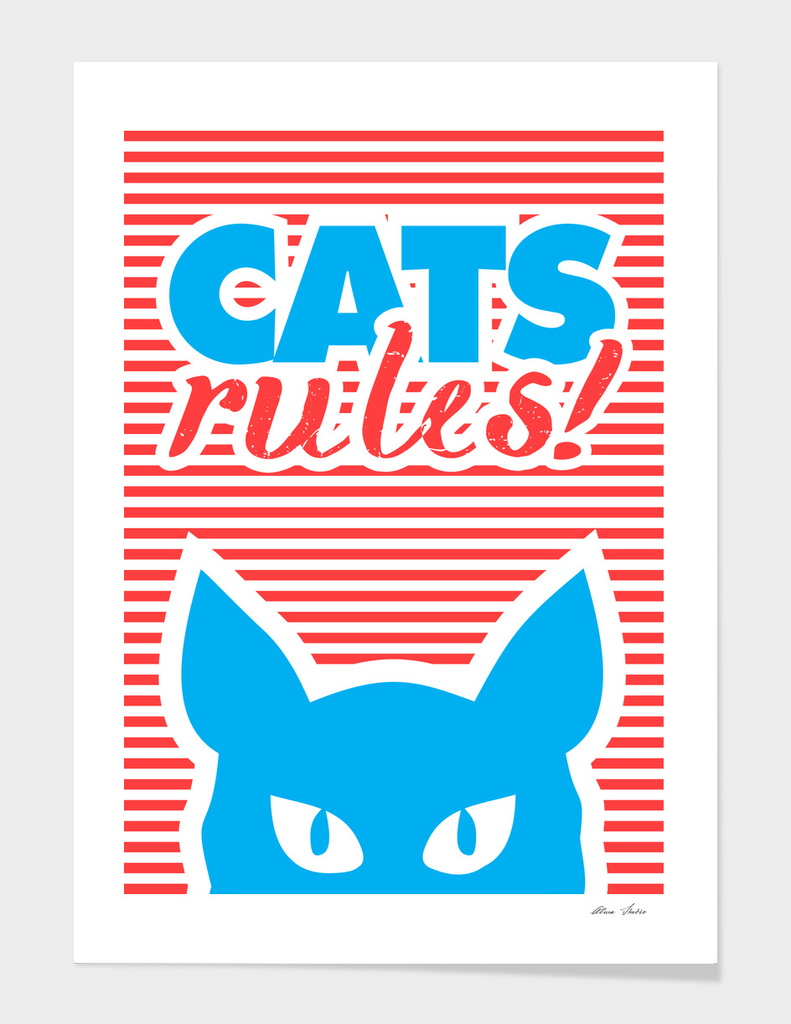 Cats Rules!  Cat poster, Cat t-shirt