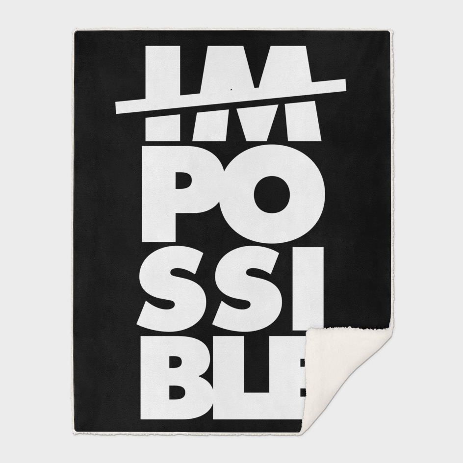 Possible Impossible, Typography Poster, black version