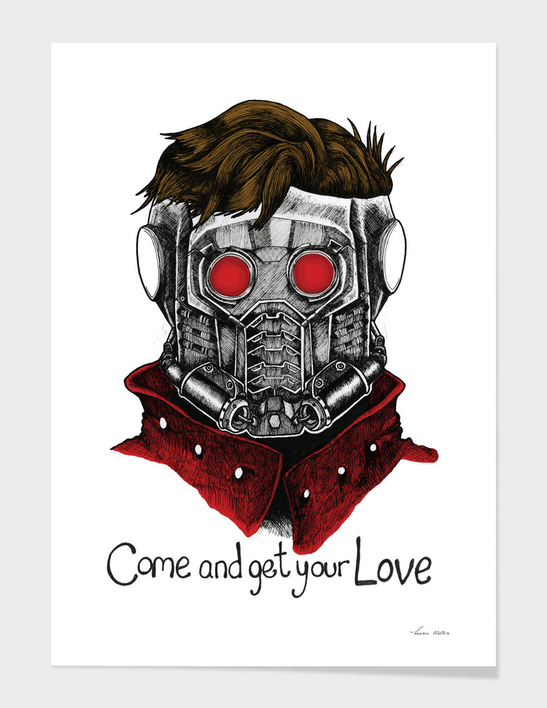 Starlord "Come get your Love"