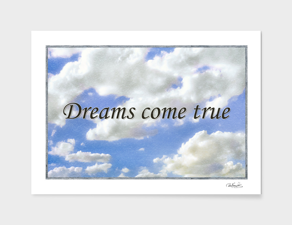 Dreams Come True Inspirational Phrases Background