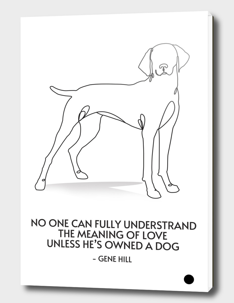 Line art dog with qoute