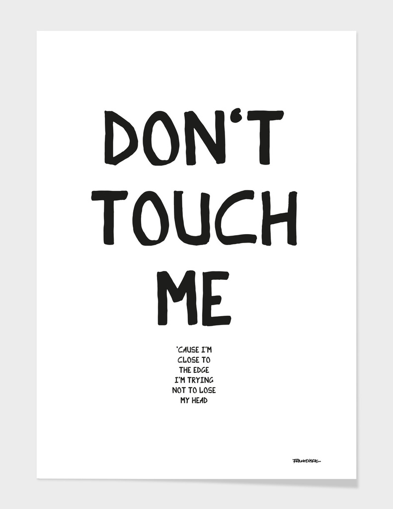 Don't Touch me - A Hell Songbook Edition