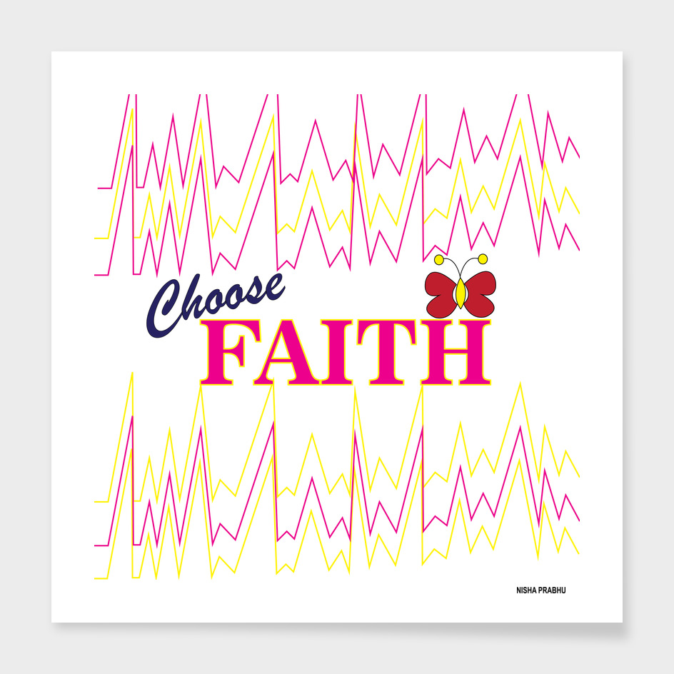 Choose Faith Butterfly Heart Beat Colorful Typography Design