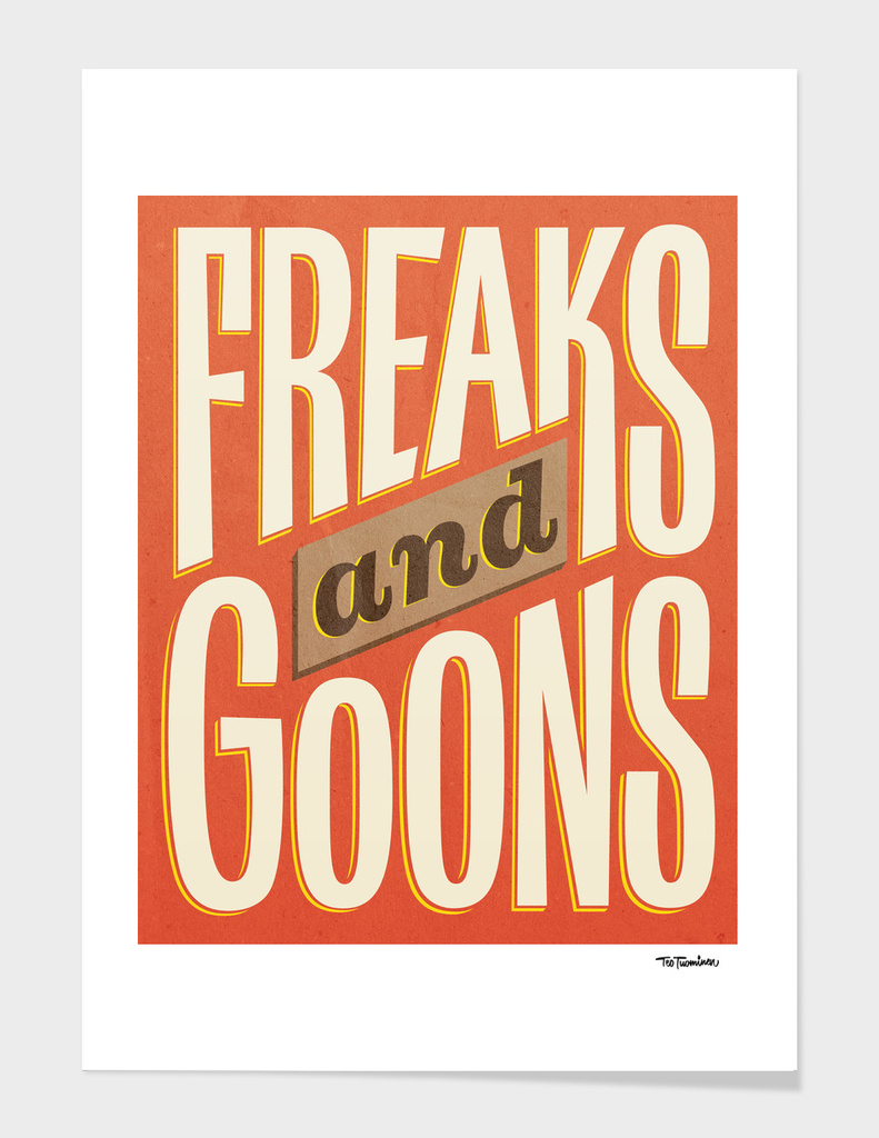 Freaks and Goons