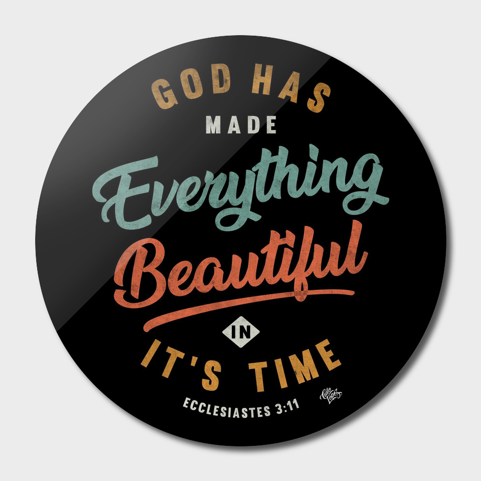 God Has Made Everything Beautiful - Religious