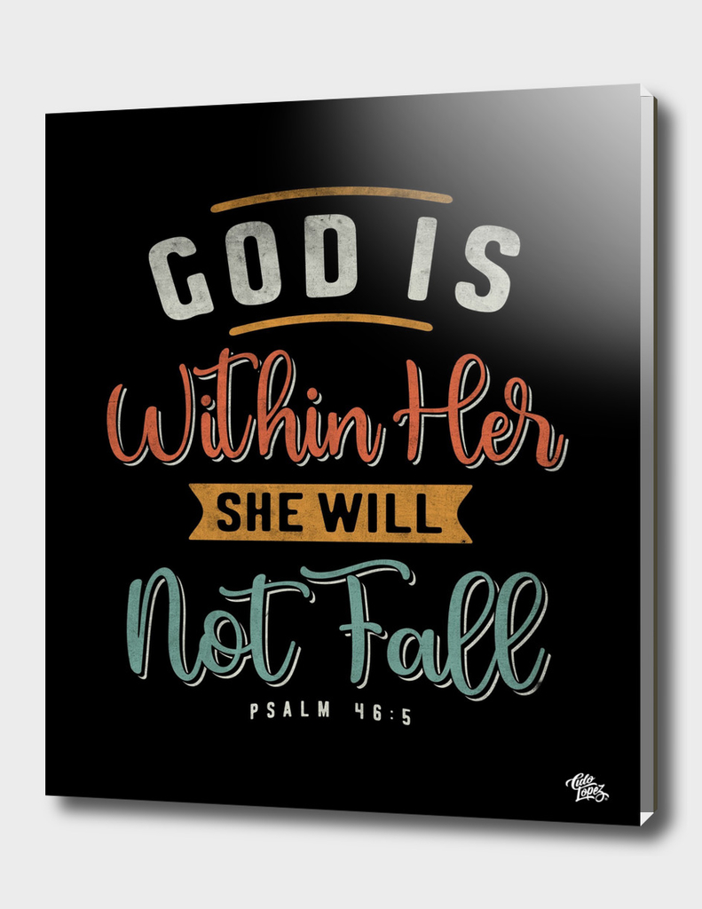 God is Within Her She Will Not Fall - Religious